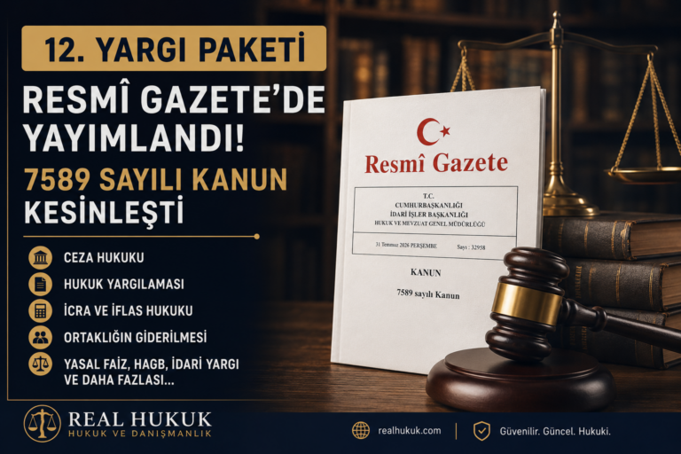 12. Yargı Paketi Resmî Gazete’de Yayımlandı | 2026 12. Yargı Paketi Resmî Gazete’de Yayımlandı | 2026